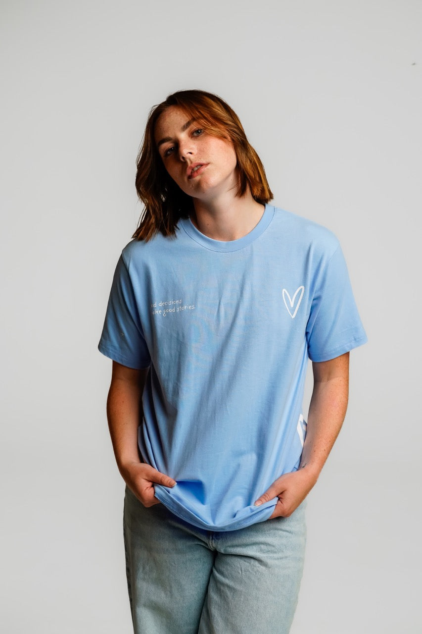 Bad Decisions Make Good Stories S/S Tee Baby Blue
